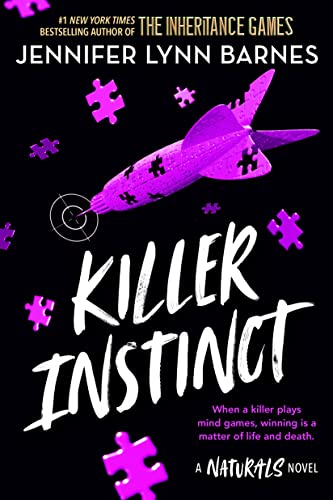 Killer Instinct (The Naturals, 2) von Little, Brown Books for Young Readers