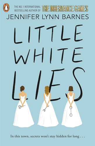 Little White Lies: From the bestselling author of The Inheritance Games (The Debutantes, 1)