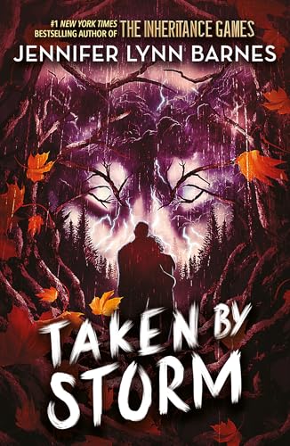 Taken by Storm: Book 3: from the bestselling author of The Naturals series (Raised by Wolves) von Quercus Children's Books