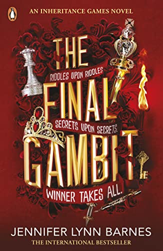 The Final Gambit: Jennifer Lynn Barnes (The Inheritance Games)