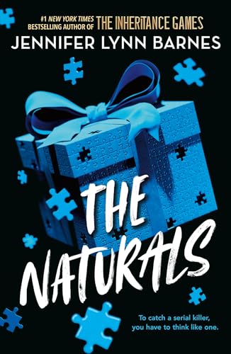 The Naturals: Book 1 Cold cases get hot in this unputdownable mystery from the author of The Inheritance Games The Naturals: Book 1 Cold cases get hot in this unputdownable mystery from the author of The Inheritance Games