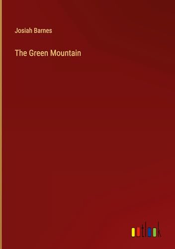 The Green Mountain von Outlook Verlag