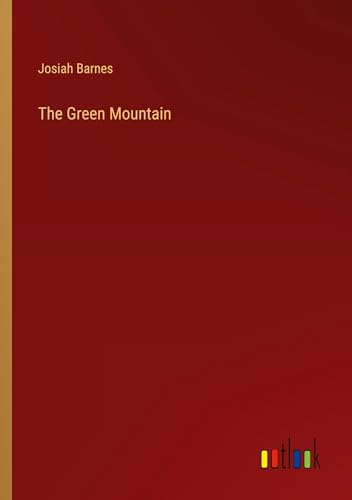The Green Mountain von Outlook Verlag