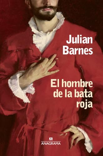 El hombre de la bata roja (Fuera de colección, Band 9) von ANAGRAMA
