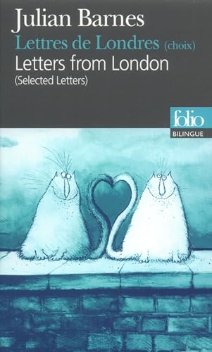 Lettres de Londres Fo Bi: Letters from London (Selected Letters) (Folio Bilingue)