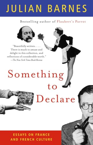 Something to Declare: Essays on France and French Culture (Vintage International) von Vintage