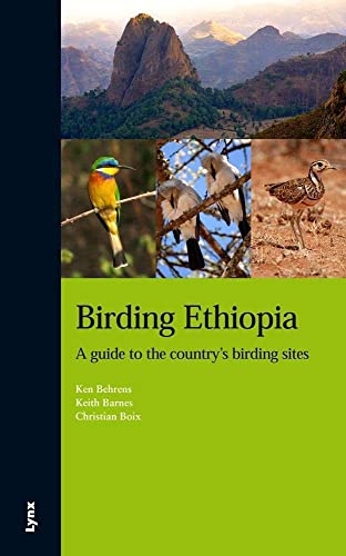 Birding Ethiopia : a guide to the country's birding sites (Descubrir la Naturaleza) von LYNX EDICIONS