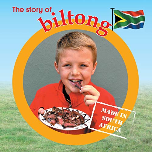 The story of biltong: Made in South Africa