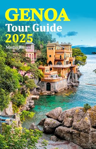 Genoa Tour Guide 2025: Discover the Best Local Flavors, Hidden Gems, and Must-See Attractions for an Unforgettable Italian Getaway with a 6-Day Travel Itinerary