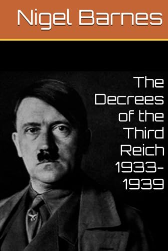 The Decrees of the Third Reich 1933-1939