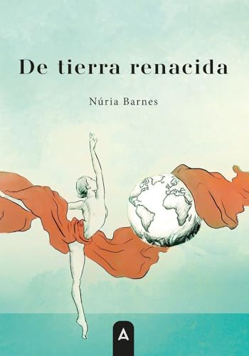 De tierra renacida De tierra renacida von Aliar 2015 Ediciones, S.L.