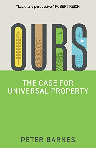 Ours: The Case for Universal Property von Polity