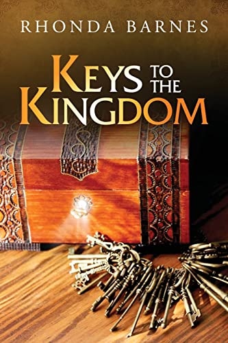 Keys to the Kingdom von Chalfant Eckert Publishing