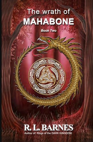 The wrath of MAHABONE (The Chronicles of Gerald Lindsell, Band 2)