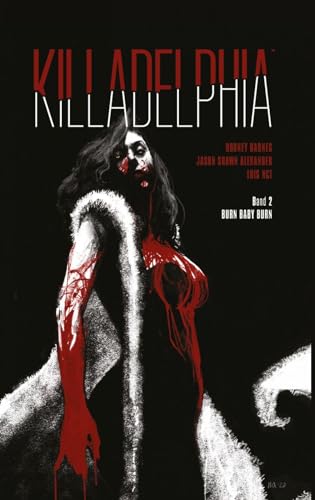 Killadelphia 2: Burn Baby Burn