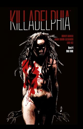 Killadelphia 4: Das Ende von Skinless Crow