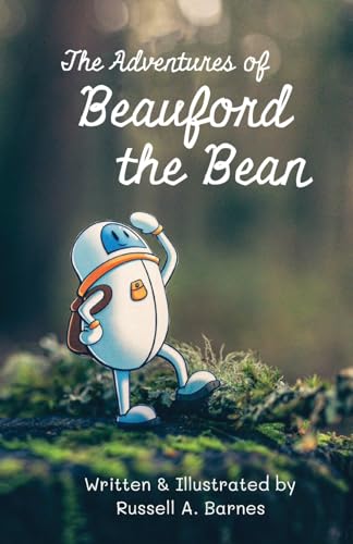 The Adventures of Beauford the Bean von Gatekeeper Press
