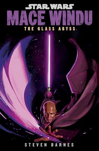 Star Wars: Mace Windu: The Glass Abyss (Star Wars: The High Republic)