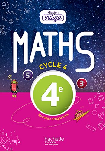 Maths 64e Cycle 4 Mission Indigo Programme 2016 von Hachette