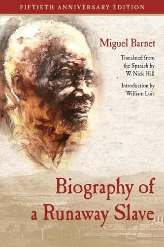 Biography of a Runaway Slave: Fiftieth Anniversary Edition von Curbstone Press