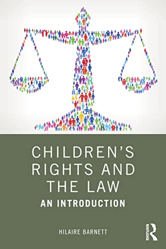Children's Rights and the Law: An Introduction von Routledge