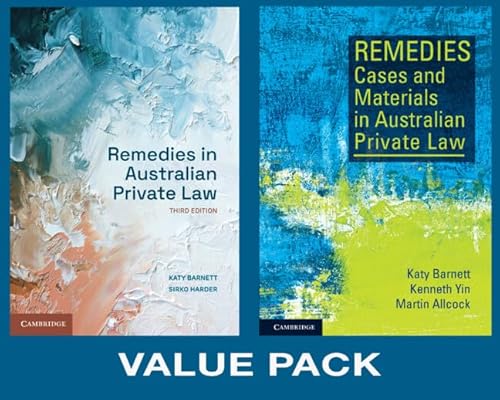 Remedies in Australian Private Law Value Pack 2 2 Volume Paperback Set: 3ed Remedies in Australian Private Law and 1e Remedies Cases and Materials in Australian Private Law von Cambridge University Press