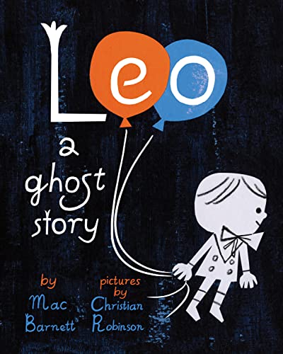 Leo: A Ghost Story Leo: A Ghost Story