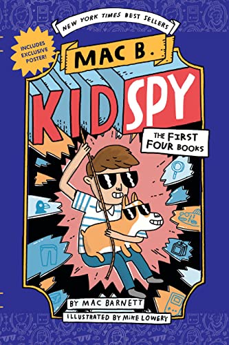 MAC B. Kid Spy: The First Four Books