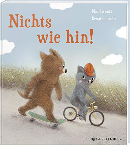 Nichts wie hin! Nichts wie hin!