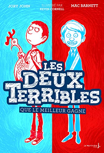 Que le meilleur gagne: Les Deux Terribles, tome 1 Que le meilleur gagne: Les Deux Terribles, tome 1 von MARTINIERE J