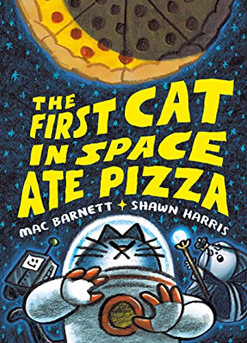 The First Cat in Space Ate Pizza: A Graphic Novel (The First Cat in Space, 1, Band 1) The First Cat in Space Ate Pizza: A Graphic Novel (The First Cat in Space, 1, Band 1)
