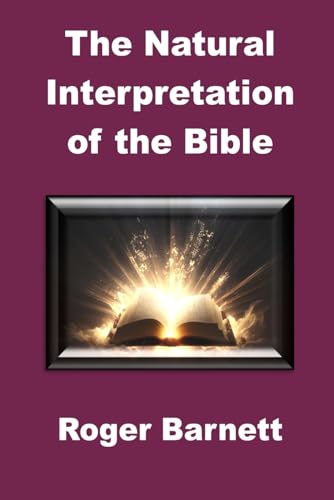 The Natural Interpretation of the Bible von The Open Bible Trust