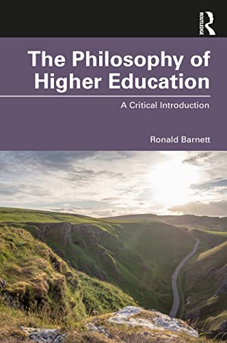 The Philosophy of Higher Education: A Critical Introduction von Routledge