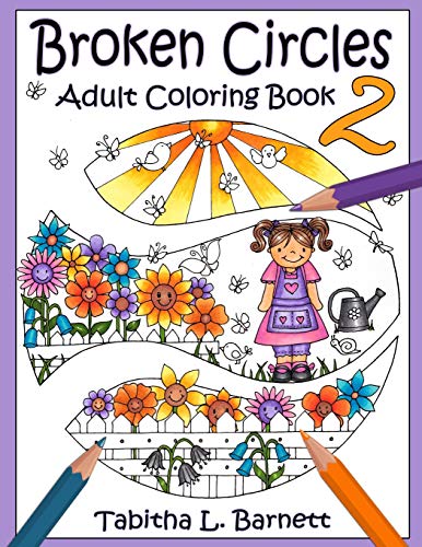 Broken Circles 2: A Fairy Tale Adventure Adult Coloring Book
