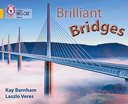 Brilliant Bridges: Band 09/Gold (Collins Big Cat) von Collins