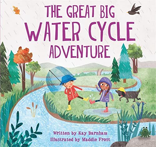 The Great Big Water Cycle Adventure