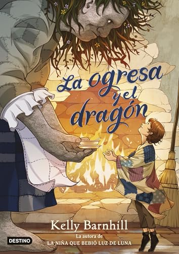 La ogresa y el dragón (Isla del Tiempo) von Destino Infantil & Juvenil