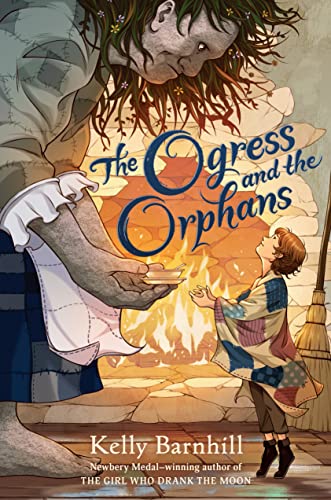 The Ogress and the Orphans von Algonquin Young Readers