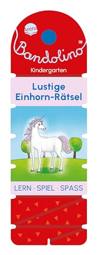 Bandolino. Lustige Einhorn-Rätsel: Lernspiel mit Lösungskontrolle für Kinder ab 4 Jahren von Arena