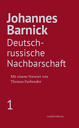 Deutsch-russische Nachbarschaft (Landt Verlag)