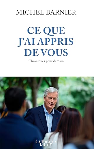 Ce que j'ai appris de vous: Chroniques pour demain von CALMANN-LEVY