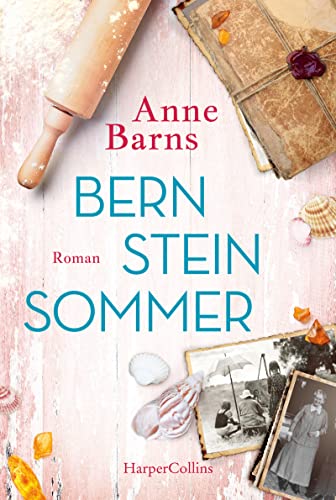 Bernsteinsommer: Roman