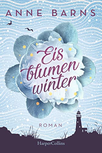 Eisblumenwinter: Roman Eisblumenwinter: Roman