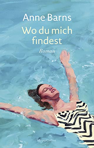 Wo du mich findest: Roman Wo du mich findest: Roman