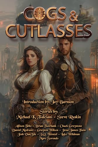 Cogs and Cutlasses (J. R. Handley Presents, Band 5) von Three Ravens Publishing