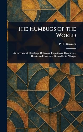 The Humbugs of the World von Anson Street Press