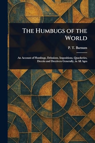 The Humbugs of the World von Anson Street Press