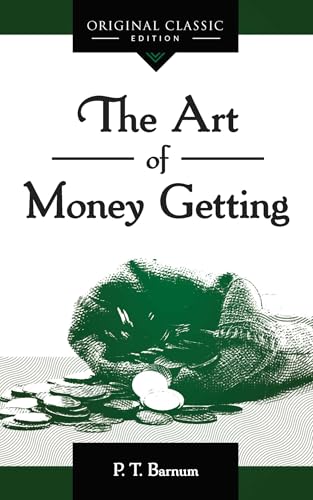 The Art of Money Getting von Sound Wisdom