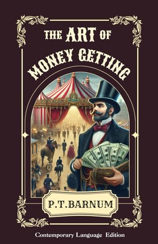 THE ART OF MONEY GETTING