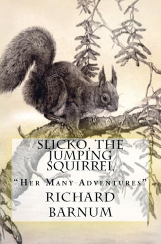 Slicko, The Jumping Squirrel von E-Kitap Projesi & Cheapest Books